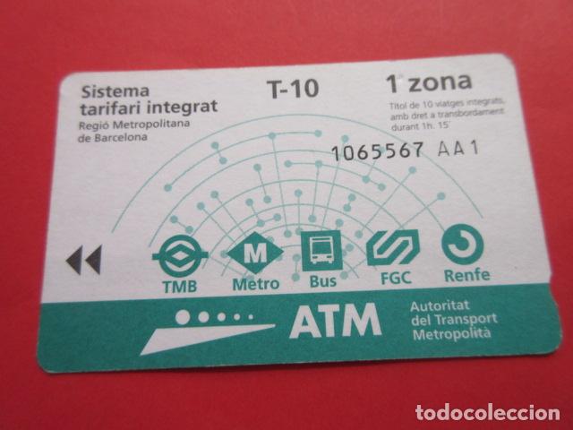 Collectables Transport Tickets: ref: TARMAGATM -1 TARJETA T-10 1 ZONA 2001 serie AA1 - COL. MAGNETICA BARCELONA LEER INTERIOR