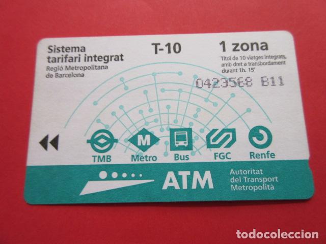 Collectables Transport Tickets: ref: TARMAGATM -1 TARJETA T-10 1 ZONA 2001 serie B11 - COL. MAGNETICA BARCELONA LEER INTERIOR