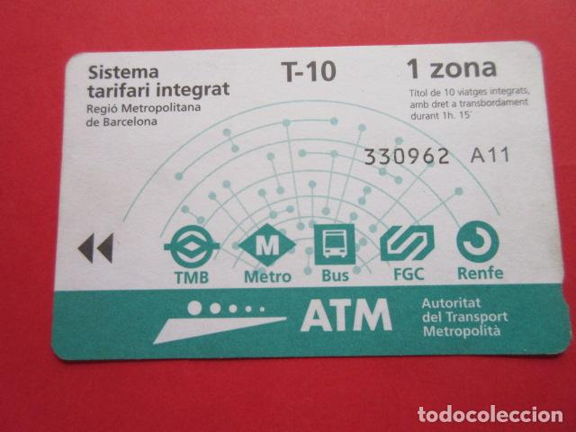 Collectables Transport Tickets: ref: TARMAGATM -1 TARJETA T-10 1 ZONA 2001 serie A11 - COL. MAGNETICA BARCELONA LEER INTERIOR