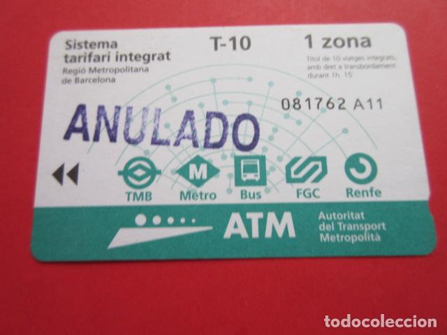 Collectables Transport Tickets: ref: TARMAGATM -1 TARJETA T-10 1 ZONA 2001 serie A11 SELLO - COL. MAGNETICA BARCELONA LEER INTERIOR