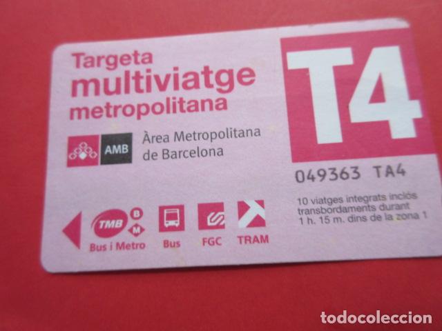 Collectables Transport Tickets: ref: TARMAGROSA - 1 TARJETA T-4 SERIE TA4 - COLECCI&Oacute;N MAGNETICA BARCELONA - LEER INTERIOR