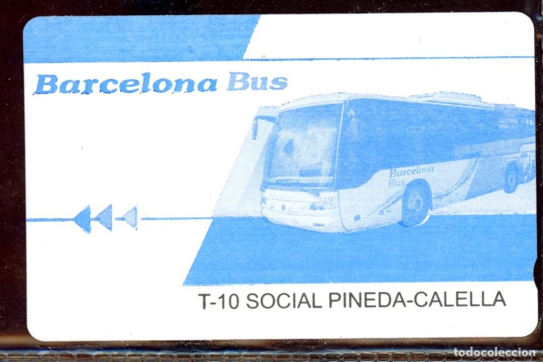 Colecionismos Bilhetes de Transporte: TARJETA DE TRANSPORTE BARCELONA BUS / PINEDA - CALELLA // C4- B2