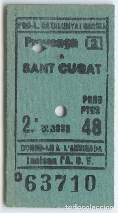 Sammeln von Fahrkarten: ANTIGUO BILLETE FERROCARRIL DESDE PROVEN&Ccedil;A A SANT CUGAT - 48 PESSETES
