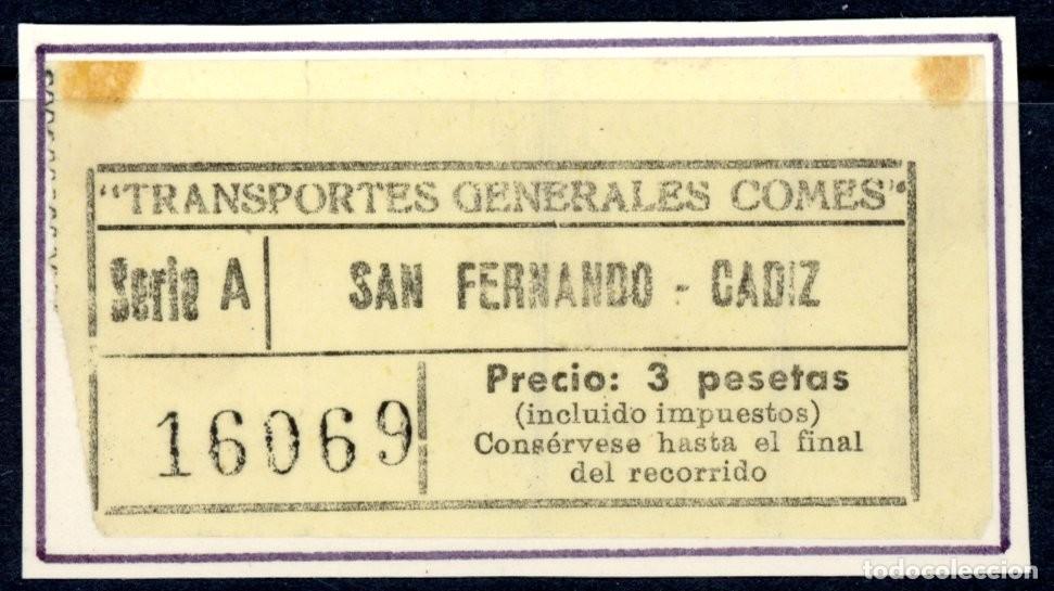 Colecionismos Bilhetes de Transporte: BILLETE BUS TRANS. GENERALES COMES / SAN FERNANDO - CADIZ // 10LG-7