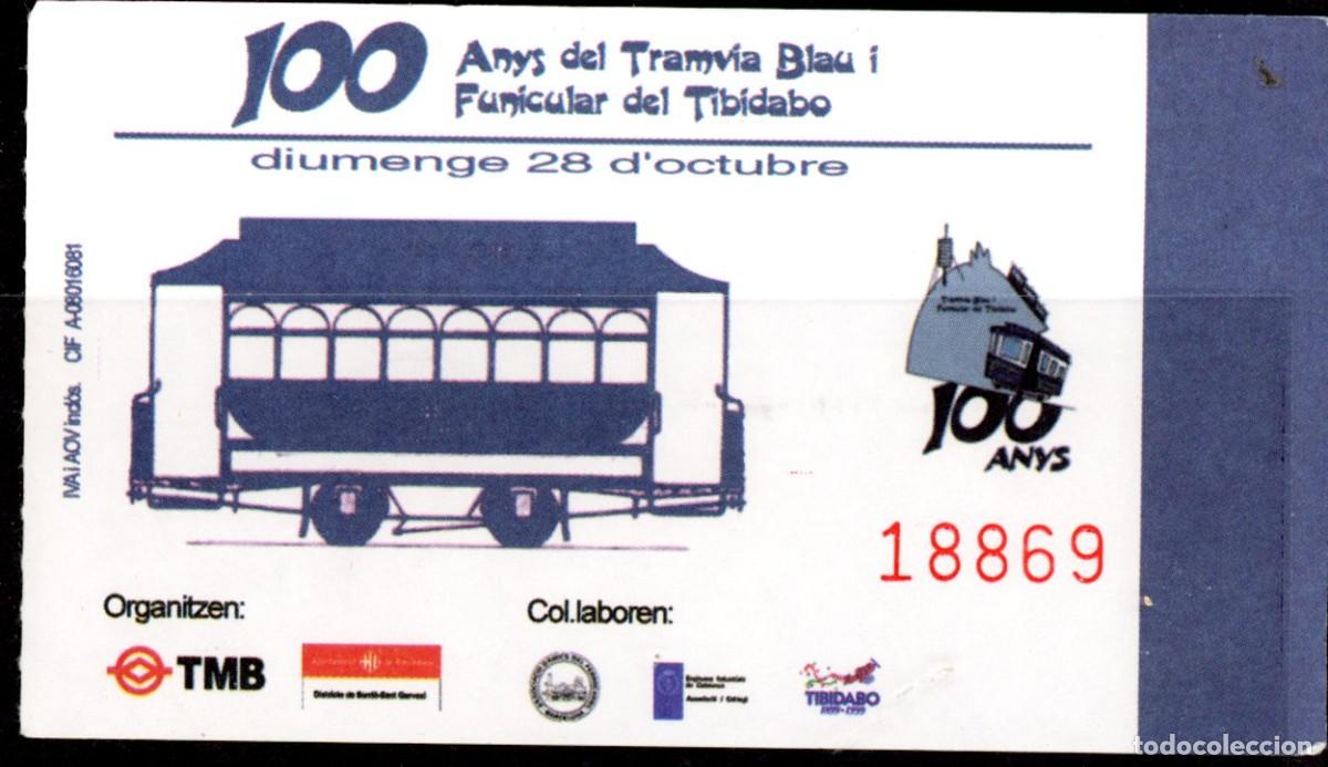 Colecionismos Bilhetes de Transporte: BILLETE DEL CENTENARIO DEL TRANVIA BLAU // BCN // 2-30