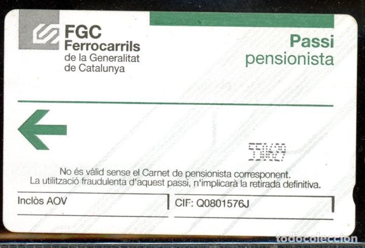 Collectables Transport Tickets: TARJETA FGC / PASSI PENSIONISTAS / C4-B3