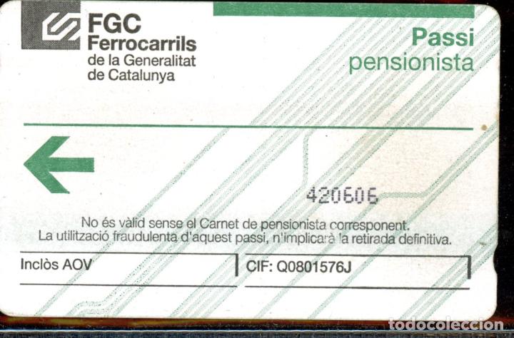 Collectionnisme Billets de transport: TARJETA FGC / PASSI PENSIONISTA / C4-B3