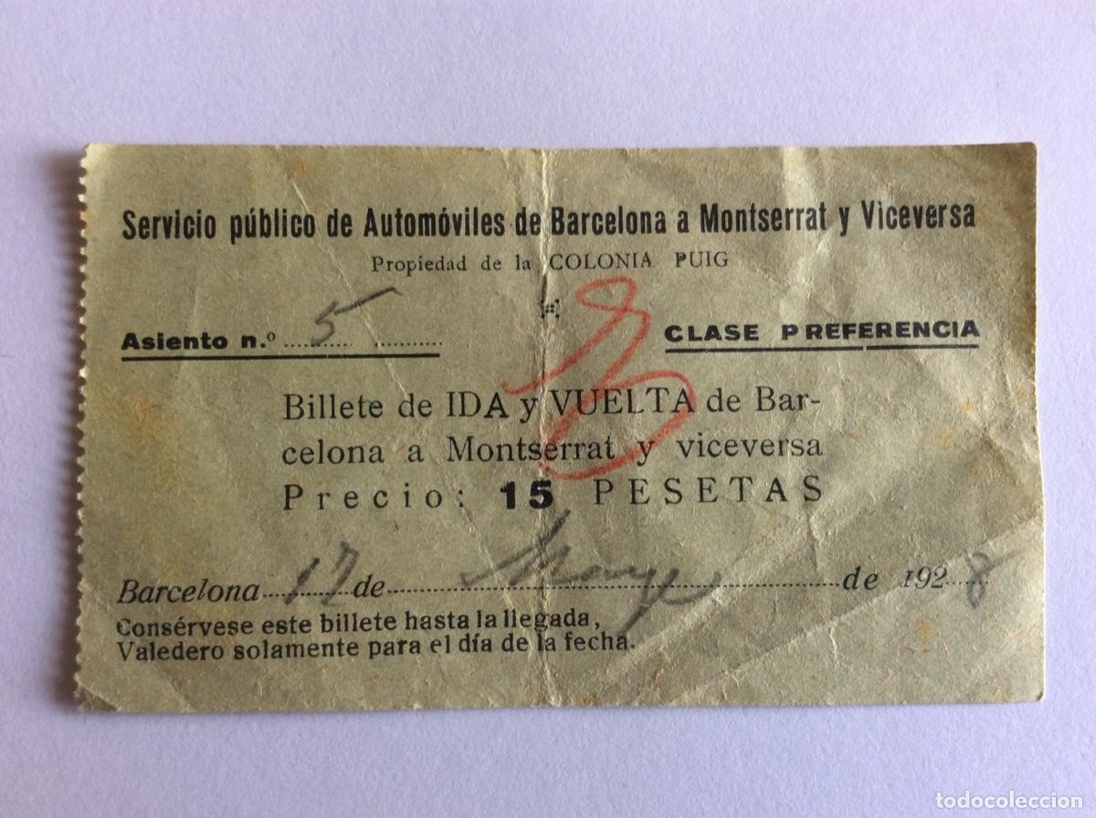 Colecionismos Bilhetes de Transporte: BILLETE AUTOB&Uacute;S A&Ntilde;O 1928 15 PESETAS PREFERENCIA IDA Y VUELTA COLONIA PUIG BARCELONA MONTSERRAT