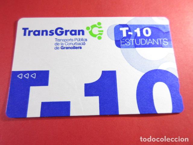Coleccionismo Billetes de transporte: ref: TAR_AREA_CAT-01 - TODAS DIFERENTES - TARJETAS MAGNETICAS GRANOLLERS - T-10 SIN SERIE