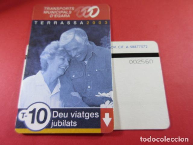 Collectionnisme Billets de transport: ref: TAR_AREA_CAT-01 - TODAS DIFERENTES - TARJETAS MAGNETICAS - TERRASSA EGARA - TARRASSA 2003
