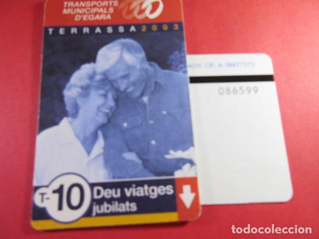 Collectionnisme Billets de transport: ref: TAR_AREA_CAT-01 - TODAS DIFERENTES - TARJETAS MAGNETICAS - TERRASSA EGARA - TARRASSA 2003