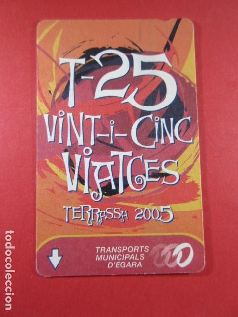 Colecionismos Bilhetes de Transporte: ref: TAR_AREA_CAT-01 - TODAS DIFERENTES - TARJETAS MAGNETICAS - TERRASSA EGARA - TARRASSA 2005