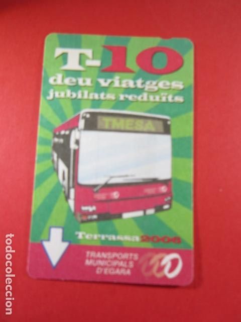 Colecionismos Bilhetes de Transporte: ref: TAR_AREA_CAT-01 - TODAS DIFERENTES - TARJETAS MAGNETICAS - TERRASSA EGARA - TARRASSA 2006