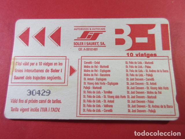 Collectionnisme Billets de transport: ref: TAR_AREA_CAT-01 - TODAS DIFERENTES - TARJETAS MAGNETICAS - SOLER Y SAURET VALLIRANA CERVELLO MO