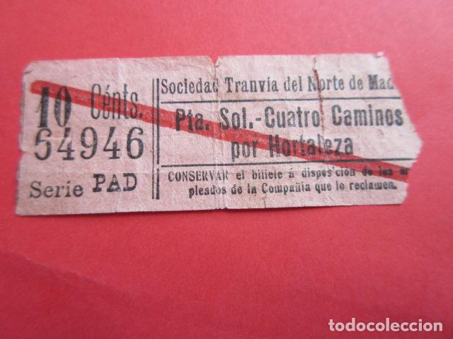 Coleccionismo Billetes de transporte: MADRID - TRANVIA DEL NORTE DE MADRID VER TRAYECTO FOTO - CAPICUA 64946