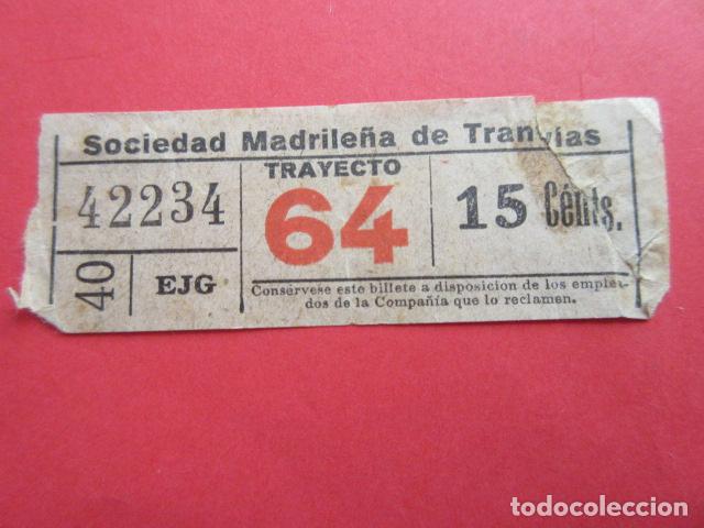 Coleccionismo Billetes de transporte: MADRID - TRANVIA SOCIEDAD MADRILE&Ntilde;A DE VER TRAYECTO FOTO -
