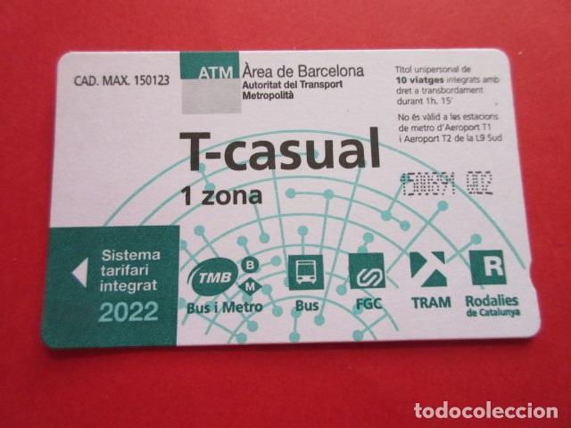Colecionismos Bilhetes de Transporte: REF: COL_LBE01- TARJETA BARCELONA - CAD. MAX. 150123 - OJO MODELO Y SERIE 2- T- CASUAL 1 ZONA 2022
