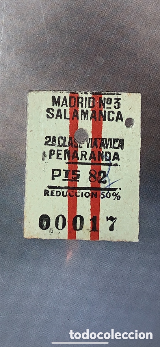 Collectables Transport Tickets: Madrid Pr&iacute;ncipe P&iacute;o - Salamanca v&iacute;a &Aacute;vila y Pe&ntilde;aranda // 2&ordf; clase - 50 %