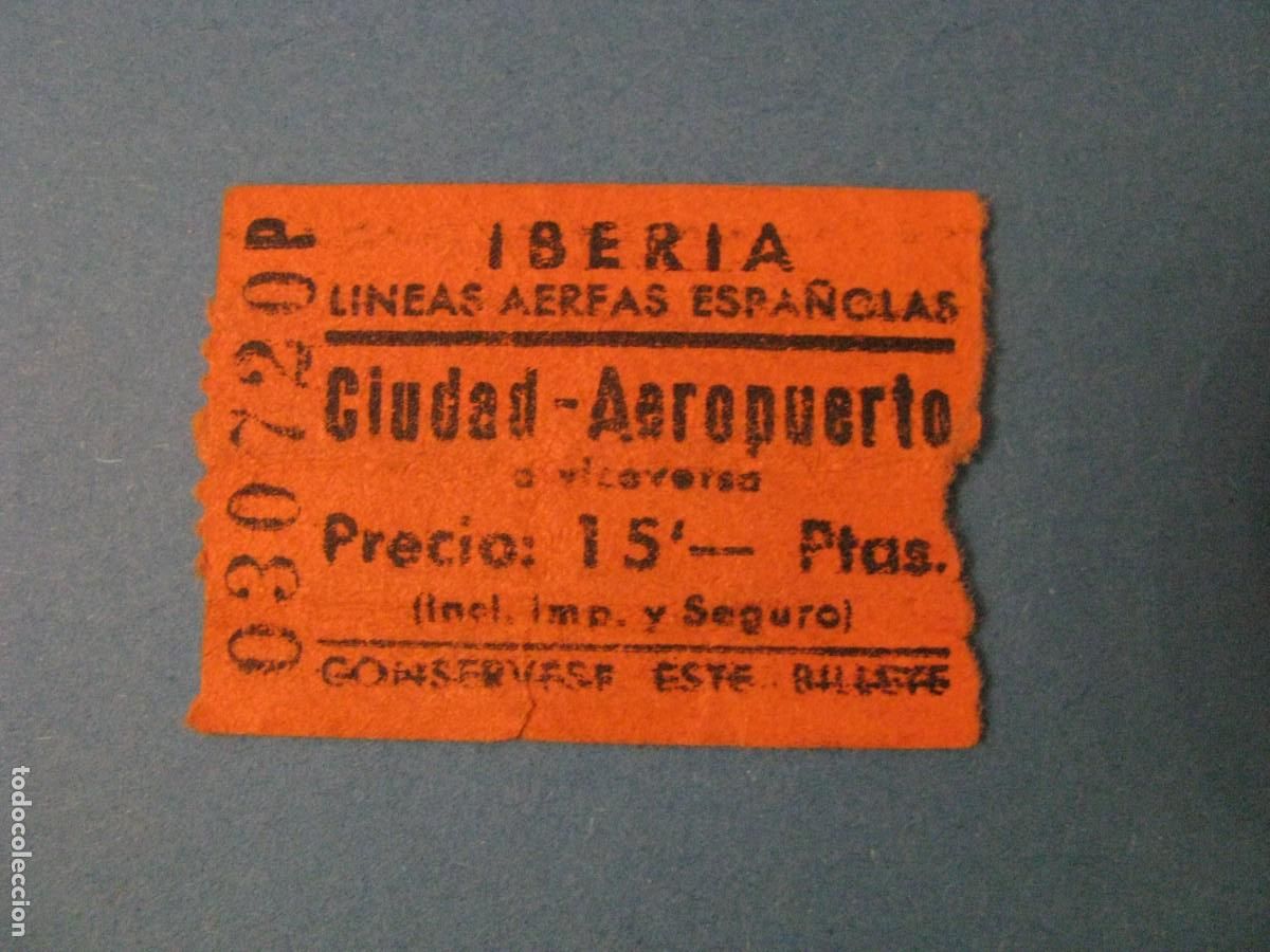 Collectables Transport Tickets: BILLETE CIUDAD - AEROPUERTO. IBERIA.