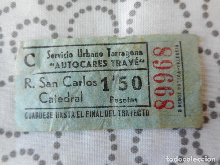 Sammeln von Fahrkarten: ANTIGUO BILLETE AUTOCARES TRAVE. R.SAN CARLOS - CATEDRAL. TARRAGONA 1.50 PTS