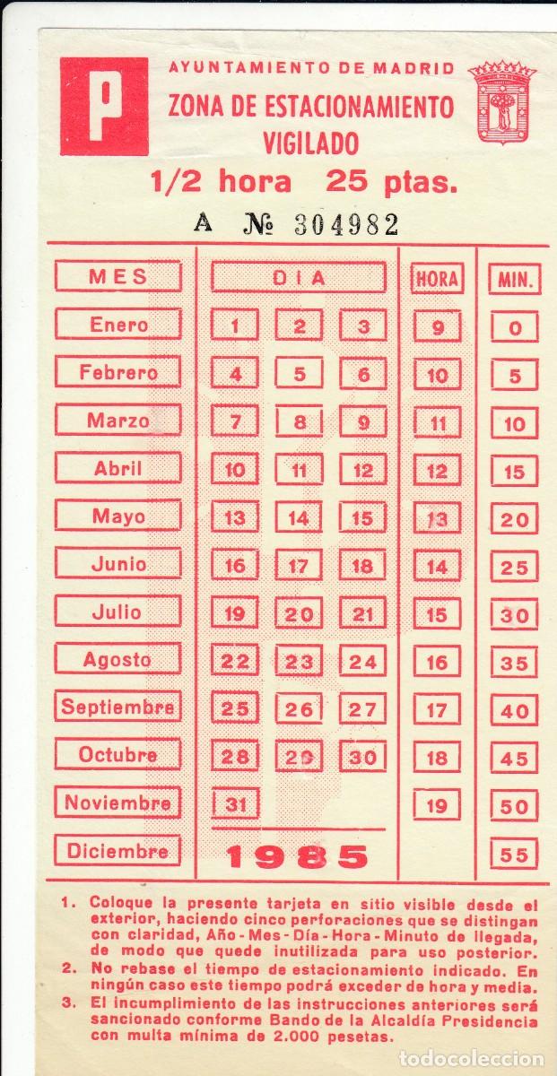 Collectionnisme Billets de transport: AYUNTAMIENTO DE MADRID, ZONA DE ESTACIONAMIENTO VIGILADO 1985, 1/2 HORA, Env&iacute;o gratis