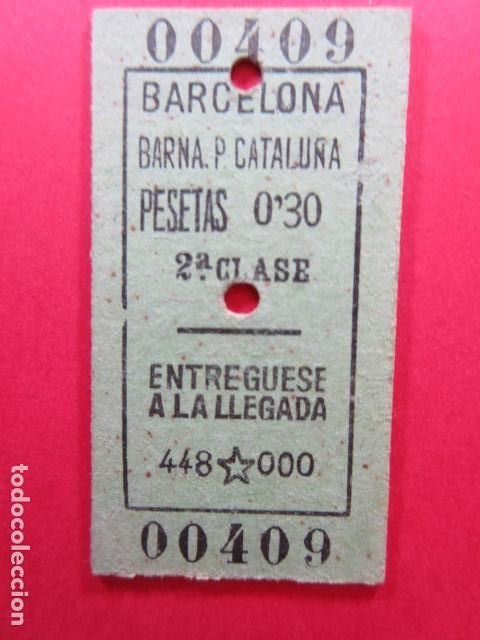 Sammeln von Fahrkarten: ANTIGUO BILLETE EDMONSON BARCELONA BARNA P. CATALU&Ntilde;A