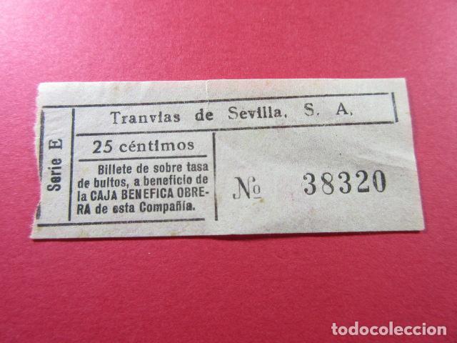Collectionnisme Billets de transport: TRANVIAS DE SEVILLA SOBRE TASA BENEDICIENCIA OBRERA BULTOS
