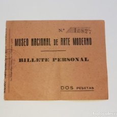 Coleccionismo Billetes de transporte: ENTRADA - MUSEO NACIONAL DE ARTE MODERNO - MADRID -AÑOS 40
