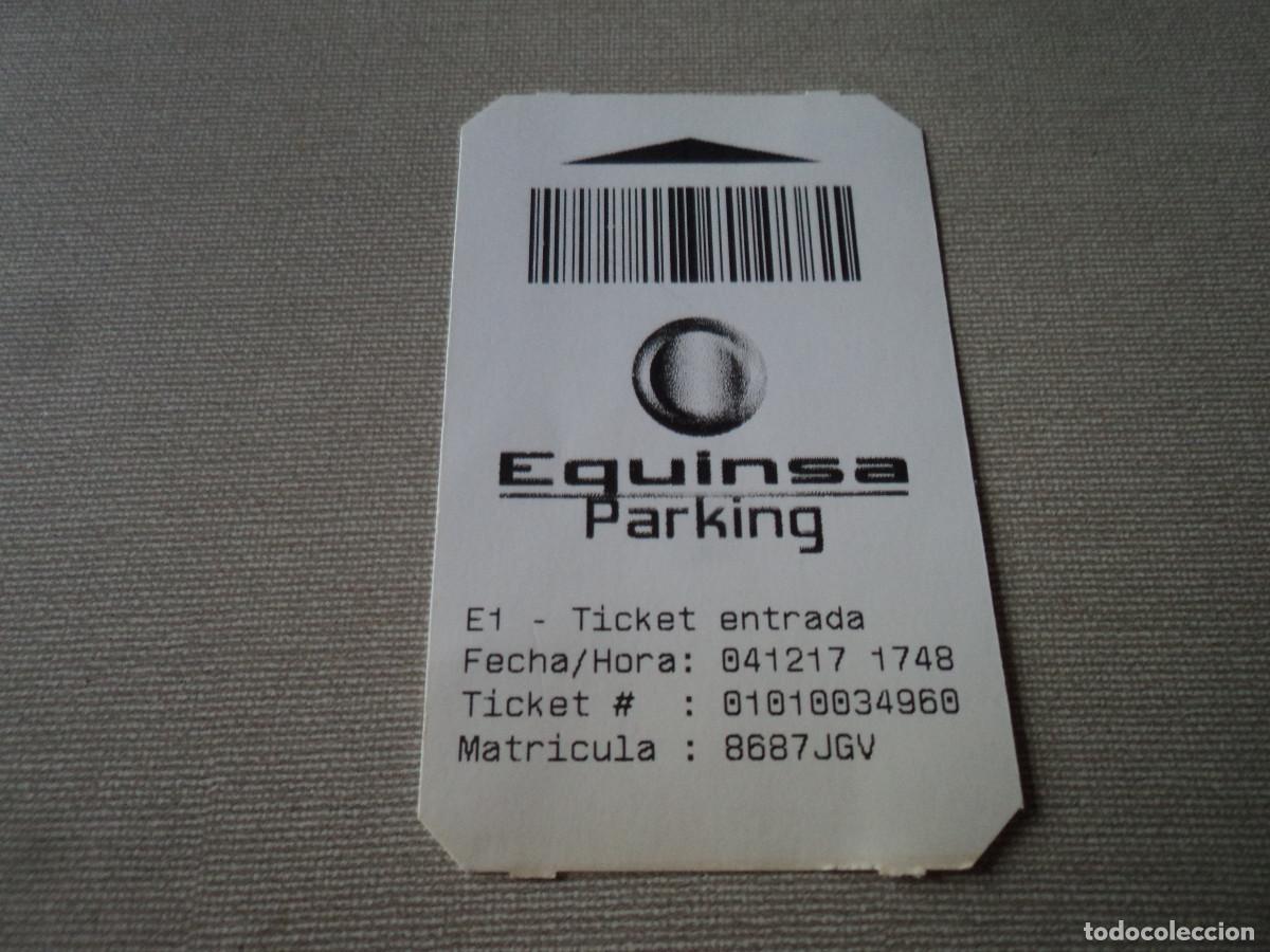Collectionnisme Billets de transport: TIKET DE PARKING EQUINSA 2017