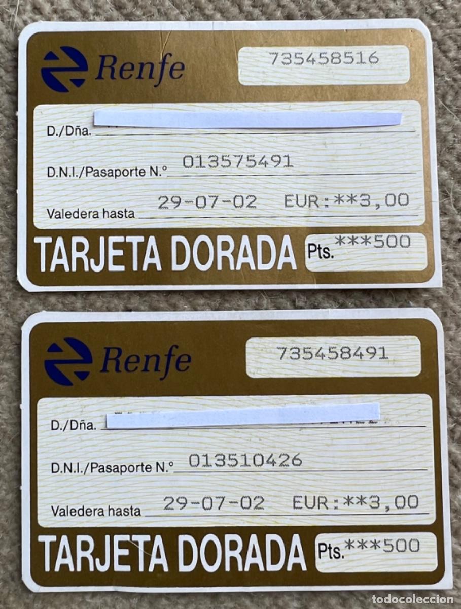 Coleccionismo Billetes de transporte: Lote 2 tarjeta dorada de Renfe (Ferrocarril - Tren) En pesetas y euros - Transporte