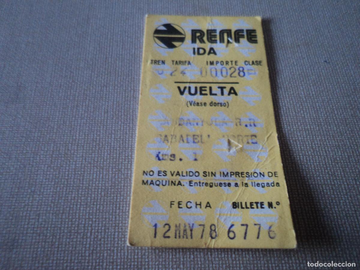 Coleccionismo Billetes de transporte: BILLETE DE TREN RENFE 1978, SARDANYOLA - SABADELL, CAPICUA 6776