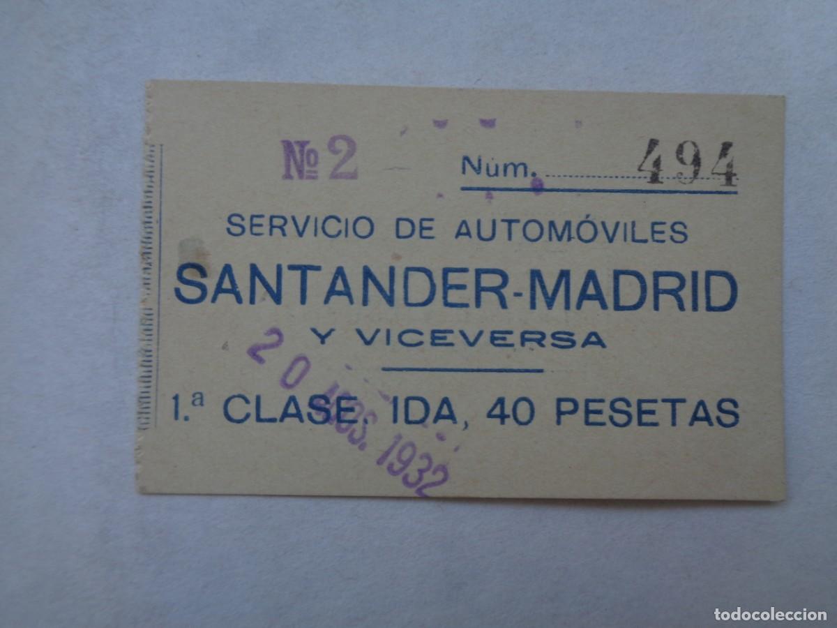 Collectionnisme Billets de transport: BILLETE DEL SERVICIO DE AUTOMOVILES SANTANDER - MADRID Y VICEVERSA 1932. BALNEARIO DE PUENTE VIESGO