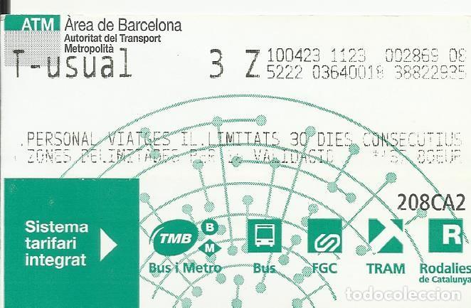 Collectionnisme Billets de transport: Tarjeta T-Usual. 3 zones. 2023. 5,5x8,5 cm. Autoritat del Transport Metropolit&agrave; Barcelona.