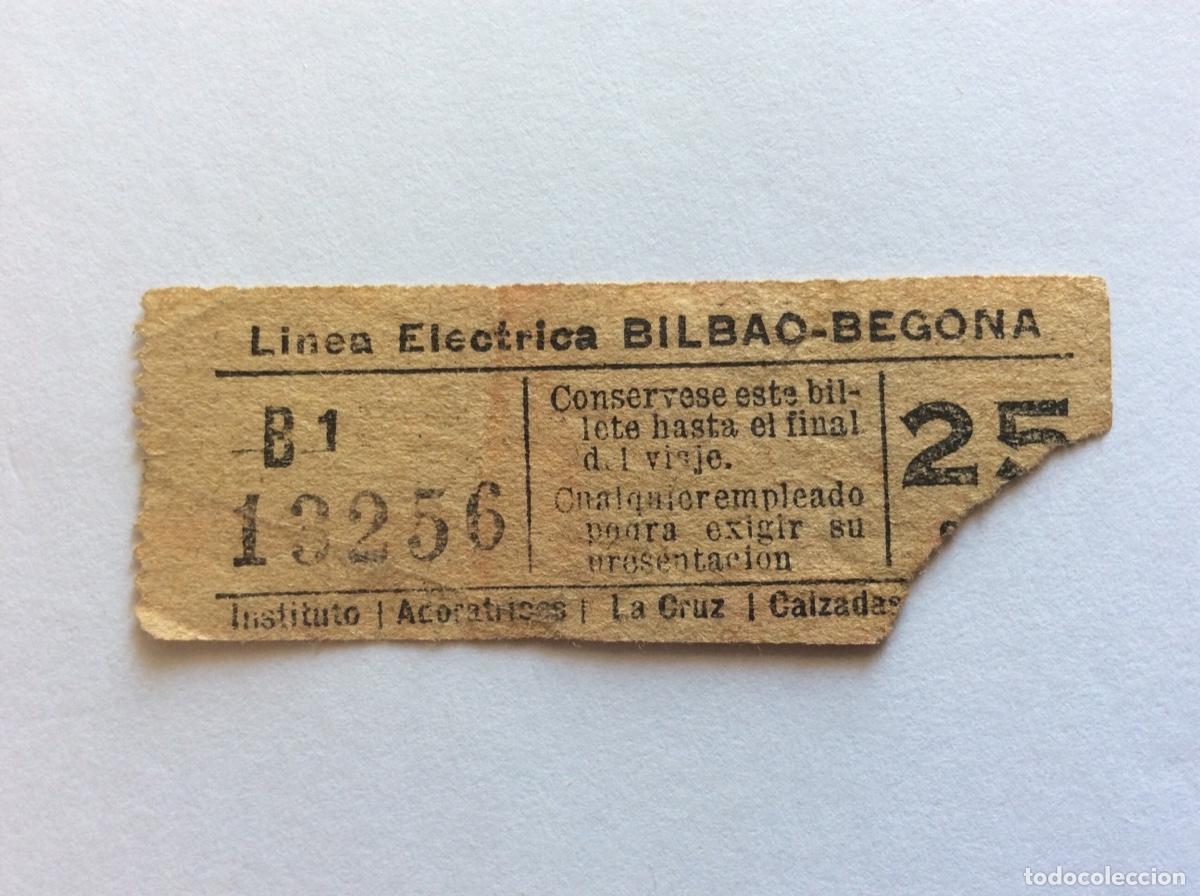 Sammeln von Fahrkarten: ANTIGUO BILLETE 25 C&Eacute;NTIMOS DE PESETA TRANV&Iacute;A O TREN L&Iacute;NEA EL&Eacute;CTRICA BILBAO BEGO&Ntilde;A