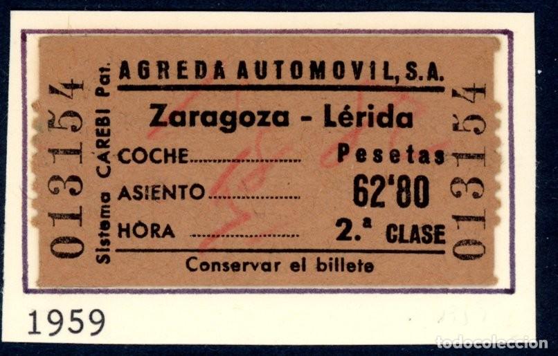 Collectionnisme Billets de transport: BILLETE DE AGREDA AUTOMOVILES / ZARAGOZA - LERIDA / LG9-4