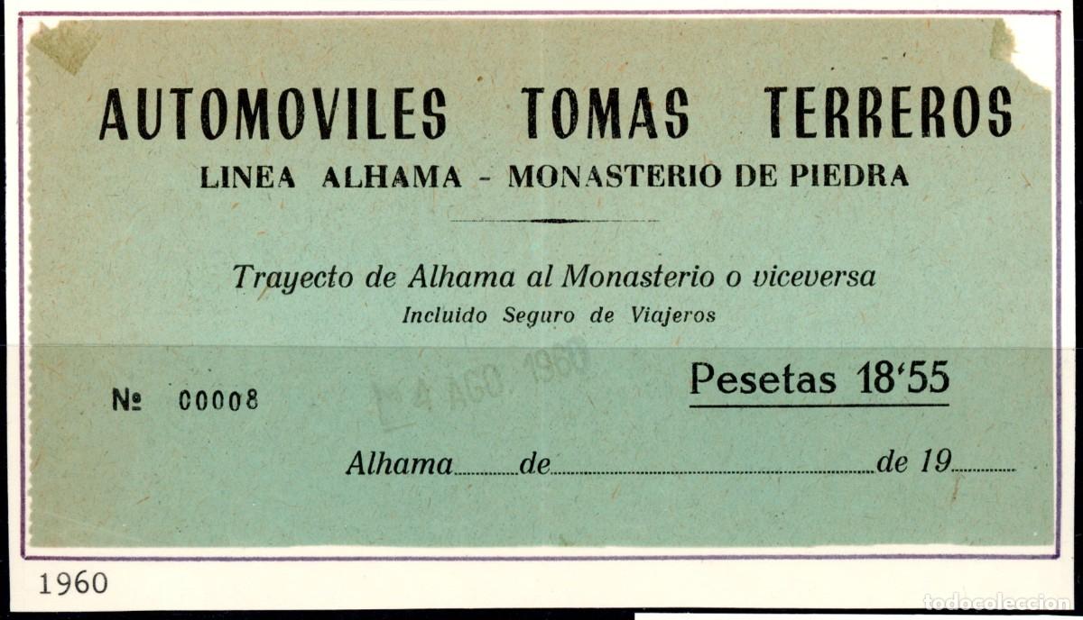 Coleccionismo Billetes de transporte: BILLETE DE AUTOMOVILES TOMAS TERREROS / ALHAMA - MONASTERIO DE PIEDRA / LG9-14