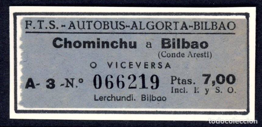 Coleccionismo Billetes de transporte: BILLETE DE AUTOBUSES ALCORTA - BILBAO / CHOMINCHU / LG9.18