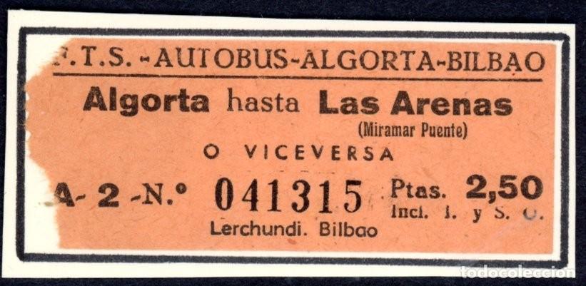 Coleccionismo Billetes de transporte: BILLETE DE AUTOBUSES ALCORTA - BILBAO / ALGORTA - LAS ARENAS / LG9.18