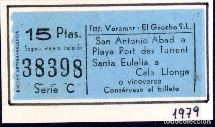 Coleccionismo Billetes de transporte: BILLETE TRANSPORTES VORAMAR - EL GAUCHO / IBIZA / 1979 / LG9.36