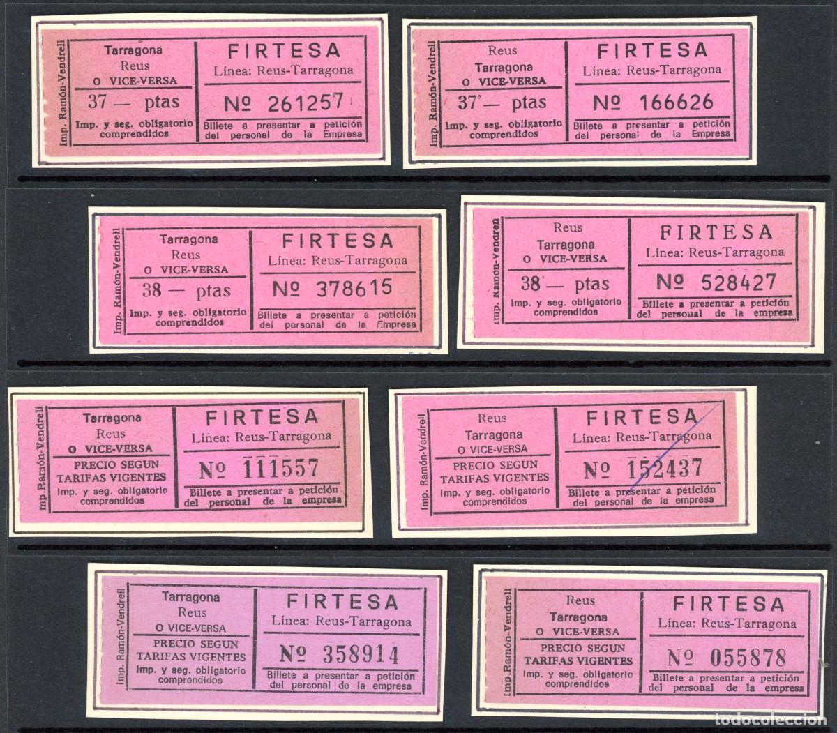 Sammeln von Fahrkarten: 8 Billetes de la Empresa FIRTESA. / REUS - TARRAGONA /LG6.20