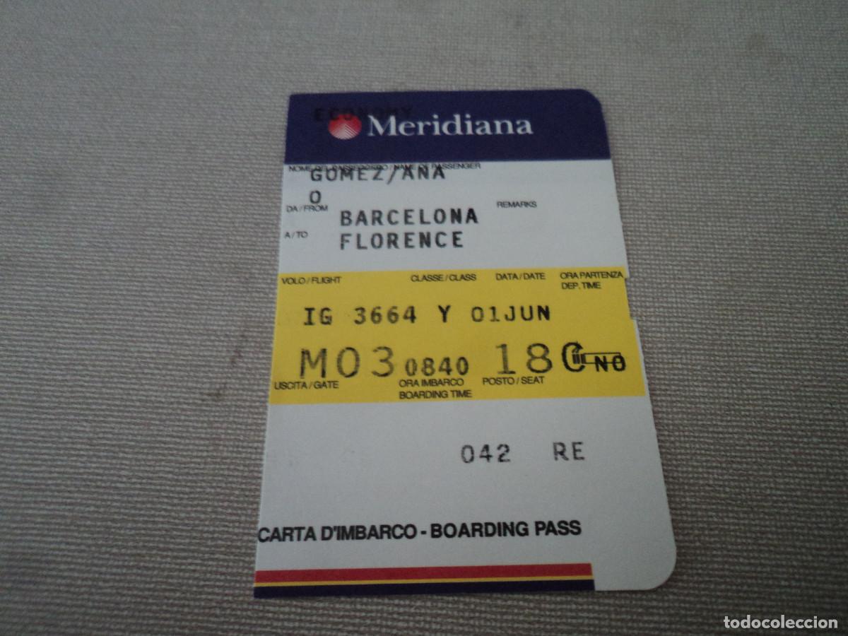 Collectionnisme Billets de transport: antigua tarjeta de embarque de la aerolinea meridiana, hoy air italy, de barcelona a florencia