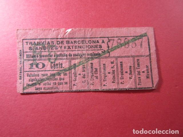Sammeln von Fahrkarten: Ref: TDBSANAYE_01 - TRANVIAS BARCELONA SAN ANDRES EXTENSIONES - IMPRESOR J. ORTEGA -CAPICUA 78887