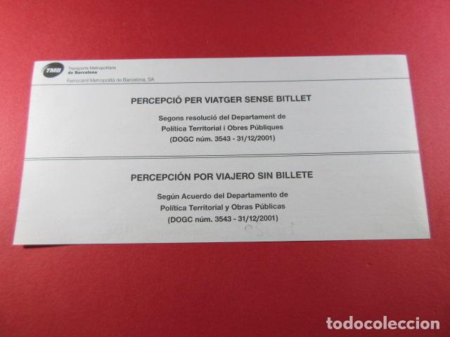 Sammeln von Fahrkarten: METRO DE BARCELONA - PERCEPCION POR VIAJAR SIN BILLETE (TODAS DIFERENTES CON REF: MPSB_01)