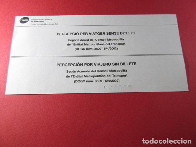 Coleccionismo Billetes de transporte: METRO DE BARCELONA - PERCEPCION POR VIAJAR SIN BILLETE (TODAS DIFERENTES CON REF: MPSB_01)