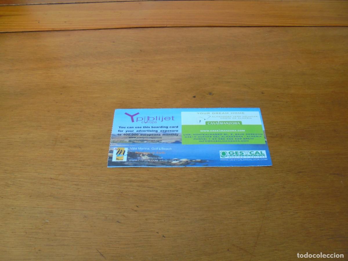 Sammeln von Fahrkarten: BOARDING CARD LESMA TENERIFE SUR CON PUBLICIDAD CASA MANZORA ALMANZORA VERA MOJACAR COSTA DE ALMER&Iacute;A