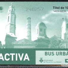Coleccionismo Billetes de transporte: TARJETA BUS URBA // T- ACTIVA // TCC // VILANONA I LA GELTRU // C4-B4
