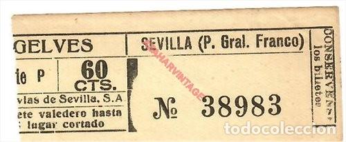 Sammeln von Fahrkarten: ANTIGUO BILLETE TRANVIAS DE SEVILLA, LINEA GELVES - SEVILLA, CAPICUA, 38983