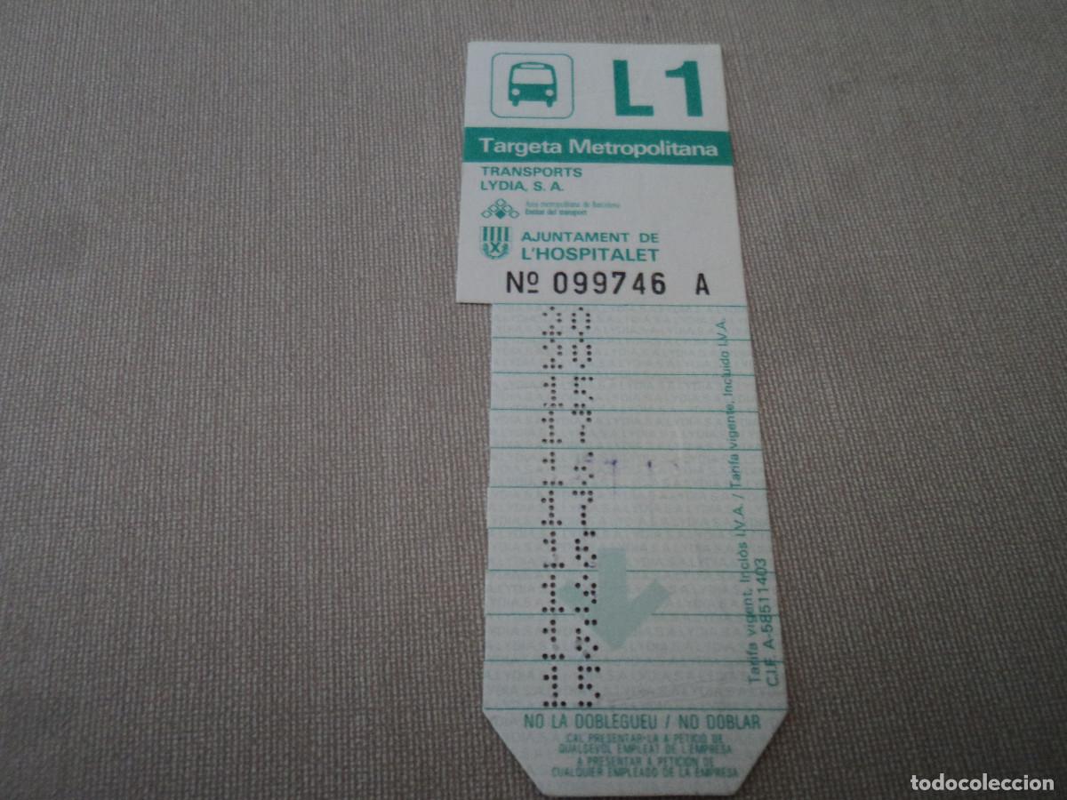 Sammeln von Fahrkarten: antiga targeta metropolitana,L1, transports lydia, ajuntament de l&acute;hospitalet