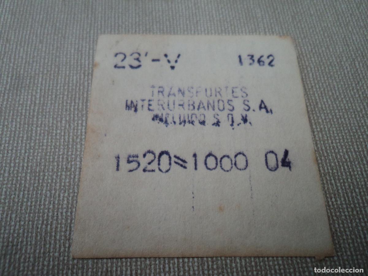 Sammeln von Fahrkarten: BILLETE DE transportes interurbanos s.a.