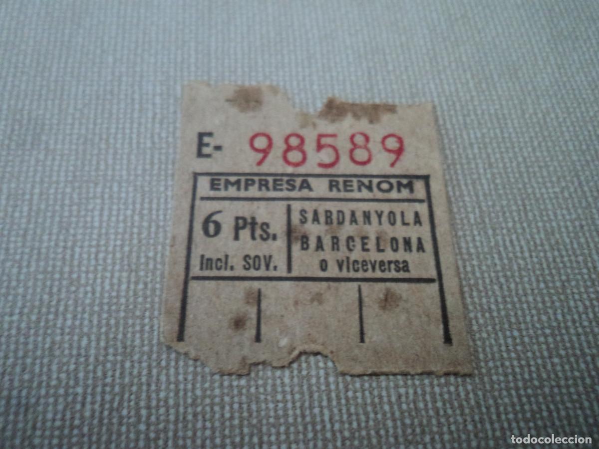 Sammeln von Fahrkarten: billete de autobuses RENOM de SARDANYOLA - BARCELONA, PUBLICIDAD FERRETERIA j. maranges